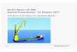 Nordic Heavy Lift ASA General Presentation - 24 October …otc.nfmf.no/public/news/7548.pdf · • Nordic Heavy Lift to construct state-of-the-art heavy lift vessel with 5,000 tonne