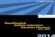 Needlestick Safety Injection Devices Market,content.stockpr.com/rmcp/db/In+The+News/154/file/Needlestick+Safety...Insights Pack 2014 Needlestick Safety Injection 2014 - 2024 Devices