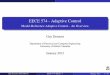 EECE 574 - Adaptive Control - Model-Reference Adaptive ... · PDF fileModel-Reference Adaptive Control - An Overview ... Lyapunov Design of MRAC Lyapunov Theory ... Adaptive Control