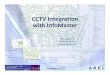 CCTV Integration with InfoMaster - Innovyze Engineering... · Introduction of CCTV Database GIS. Consistent Standards: NASSCO Certification Pipeline Assessment 
