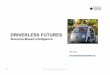 Driverless Futures Prospectus - Strategic Business · PDF fileDefinition System Example Vehicle Example FUNCTION-SPECIFIC ... (including steering wheel and pedals) to satisfy California