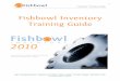 Fishbowl Inventory TTTrainingTrainingraining · PDF fileInventory ... Training . 3 Basic OverviewBasic Overview If your business is similar to other small and medium-sized businesses,