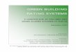GREEN BUILDING RATING SYSTEMS building rating systems: a comparison university of minnesota 2 green building rating systems: a comparison of the leed and green globes systems in the