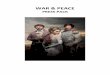 WAR & PEACE - BBCdownloads.bbc.co.uk/mediacentre/war-and-peace-media-pack.pdf · as they confront life’s great questions of love and ... How did you feel when you were asked to
