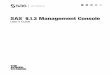 SAS 9.1.3 Management Consolesupport.sas.com/documentation/onlinedoc/91pdf/sasdoc_913/mgmt... · terms established by the vendor at the time you acquire this ... Chapter 9 Managing