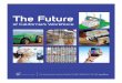 The Future - IFTF: Home Future of California’s Workforce 1 INTRODUCTION Demographic shifts, a deluge of data, smart machines, and new forms and tools of production are just some