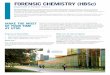 FORENSIC CHEMISTRY (HBSc) - utm. · PDF fileFORENSIC CHEMISTRY Skills developed in Forensic Chemistry. To be competitive in the job market, it is essential that you can explain your