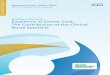 Quality in Nursing Excellence in Cancer Care: The Contribution of the Clinical Nurse ... · PDF file · 2016-05-04Quality in Nursing Excellence in Cancer Care: The Contribution of