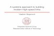 A systems approach to buildingA systems approach to building · PDF fileA systems approach to buildingA systems approach to building modern high-speed links Vladimir Stojanovi 