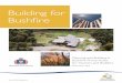 Planning and Building in Bushfire-Prone Areas for · PDF filePlanning and Building in Bushfire-Prone Areas for Owners and Builders ... planning and building in bushfire-prone areas