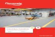INDUSTRIAL FLOORING - Flowcrete Polska Flooring Range Flowcrete’s Industrial Flooring range has been developed to deliver the ultimate in durability and resistance for hard-wearing
