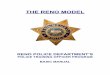 THE RENO MODEL - Reno Police Department · PDF fileProblem solving lies at the heart of ... participated in all stages of program development. ... TRAINEES MUST DEVELOP AN NPE THROUGHOUT