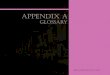 APPENDIX A -  · PDF fileprotruding out from a wall. ... Coping: The capping member of a wall or parapet, often consisting of masonry units. Corbel: ... Lintel: Horizontal