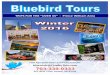 TRIPS FOR THE OVER 55” Prince William Area Tours 2017...TRIPS FOR THE “OVER 55” -Prince William Area bluebirds@QualityTour.com P.O. BOX 1520, Lorton, VA 22199 . ... All tours