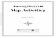Amazing Hands-On Map Activities - WikispacesHands+On+Map... · Amazing Hands-On Map Activities was made possible with the help of family, ... Amazing Hands-On Map Activitiesis a geography