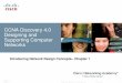 CCNA Discovery 4.0 Designing and Supporting …kabulcs.weebly.com/uploads/5/0/3/5/5035021/ccna_discovery_4-1.pdfCCNA Discovery 4.0 ... protect against unexpected security incidents