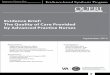 Evidence Brief: The Quality of Care Provided by … Quality of Care Provided by Advanced Practice Nurses Evidence-based Synthesis Program 9 INTRODUCTION i 34 PREFACE Quality Enhancement