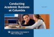 Conducting Academic Business at Columbiafas.columbia.edu/files/fas/content/RO Faculty Orientation 2017... · 1 Conducting Academic Business at Columbia Fall 2017 Professor Andrew