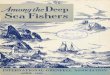 Amo1l!JtheDeep SeaFishers - Memorial University DAIcollections.mun.ca/PDFs/hs_fisher/ADSF4801.pdf · CHARTING OUR COURSE A..\IoZ"G TilE DEEI'SEA FISllEllS is the official publielltion