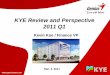 KYE Review and Perspective 2011 Q1 - Geniustw.geniusnet.com/doc/investor/tw/briefing/f1320388981640.pdf · KYE Review and Perspective 2011 Q1 ... -UAE ODM / OEM A. Customer ... Microsoft,