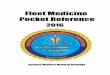 Fleet Medicine Pocket Reference - Naval Hospital … Medcal...2 TABLE OF CONTENTS Topic Page Acronyms and Abbreviations 3 Augmented Afloat Medical Assets 8 Blood Program 13 Communications