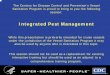 Integrated Pest Management - Centers for Disease … Centers for Disease Control and Prevention’s Vessel Sanitation Program is proud to bring to you the following session: Integrated