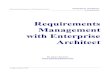 Requirements Management with Enterprise A Management with Enterprise Architect Enterprise Architect Visual Modeling Tool Requirements Management with Enterprise Architect By Sparx