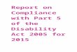 Executive Summary - National Disability Authority | The ...nda.ie/nda-files/Report-on-Compliance-with-Part-5-of-the... · Web viewIn summary, the obligations detailed in the Act are: