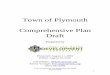 Town of Plymouth Comprehensive Plan Draft - Maine · PDF fileTown of Plymouth Comprehensive Plan Draft August, 2016 2 Comprehensive Plan Committee Joan Burke Jerry Dunivan Arrin Farrar