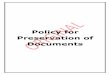 Policy for Preservation of Documents - Sanginita Chemicals of... · mandated all the listed entities to have a policy on Preservation of Documents. Archival ... provisions of Companies