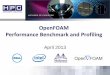 OpenFOAM Performance Benchmark and Profiling Objectives •The following was done to provide best practices –OpenFOAM performance benchmarking –Interconnect performance comparisons