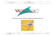 Channel-API Specification - · PDF fileSIEMENS AG Automatisierungstechnik A&D PT1 D2 WinCC Channel Developers Kit Channel-API Specification Date 29.02.2000 Version 5.0 File < WinCC\ChnDk\Manuals\ChnAPI5.doc