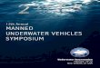 12th Annual MANNED UNDERWATER VEHICLES … Annual MANNED UNDERWATER VEHICLES SYMPOSIUM. ... 30-4:00 The SEAL Carrier a Fast ... on the foundation of many years as an MUV community