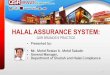 HALAL ASSURANCE SYSTEM -  · PDF fileKFC, KFC Delivery, ... Halal Assurance System 4 Food Safety - HACCP 5 Hygiene 6 ... HUMAN RESOURCE DEVELOPMENT (TRAINING & SOCIAL WELFARE)