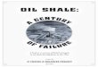OIL SHALE - Checks and Balances Project oil shale for the oil industry, every effort to sustain ... Union Oil’s Parachute Creek project, Colorado: Union Oil Company of California