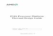 FS1b Processor Platform Thermal Design Guide - AMD Processor Platform Thermal Design Guide 52121 Rev. 3.00 April 2014 ... (SB-TSI) as well as through reading the Reported Temperature