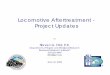 Locomotive Aftertreatment - Project · PDF fileLocomotive Aftertreatment - Project Updates by Steven G. Fritz, P.E. Department of Engine and Emissions Research Southwest Research Institute®