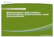 Praxis: Elementary Education: Curriculum, Instruction, and ... · PDF fileThe Elementary Education: Curriculum, Instruction, and Assessment test is ... subjects most commonly taught