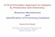 A First-Principles Approach to Catalytic H2 Production · PDF fileA First-Principles Approach to Catalytic H 2 Production and Chemistry: Reaction Mechanisms and ... Chem. 2001, 503,