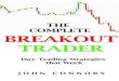 The Complete Breakout Trader: Day Trading Strategies …1.droppdf.com/files/yfcQk/the-complete-breakout-trade… ·  · 2015-08-26prior written permission. This book is for information