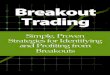 Breakout Trading: Simple, Proven Strategies for ...1.droppdf.com/files/bgXAS/breakout-trading-simple-proven-strategie... · Introduction I want to thank you very much and congratulate