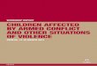 Workshop report: CHILDREN AFFECTED BY ARMED  · PDF fileWORKSHOP REPORT CHILDREN AFFECTED BY ARMED CONFLICT ... ing applicable law, ... 2 “Declaration: