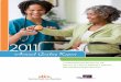 Annual Quality Report - AHCA/NCAL · PDF file2 2011 ANNUAL QUALITY REPORT Overall, the long-term and skilled nursing care community’s commitment to ongoing and sustained quality
