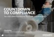 COUNTDOWN TO COMPLIANCE - MSDSonline 4...COUNTDOWN TO COMPLIANCE The 2016 OSHA Final Rule for Respirable Crystalline Silica ... Essentially, the new Final Rule aims to keep workers