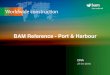 BAM Reference - Port & Harbour - eproc. · PDF fileConstruction of a harbour basin ... harbour, the ﬁrst signiﬁcant new port development on the east coast of the UK for many years