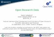 Open Research Data - | FOSTER Sandpit, November 2009 Open Research Data Sarah Callaghan* sarah.callaghan@stfc.ac.uk @sorcha_ni Autumn training school Development and Promotion of Open
