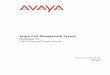 Avaya Call Management Systemsupport.avaya.com/elmodocs2/cms_r12/585215721.pdfAvaya Call Management System Upgrade Express (CUE). . . . . . . . . . . . . . 13 Hardware documents 