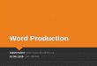 Models of Word Production - University of Albertaisabell/files/guest_lectures/Hubert... · How do we Investigate Word Production? analysis of speech errors, ... “the choir started