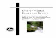 Environmental Education Report - Office of · PDF fileEnvironmental Education Report Empirical Evidence, Exemplary ... Association of Washington School Principals ... conducted by