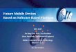 Future Mobile Devices Based on Software Based Platform · PDF file · 2009-05-28Future Mobile Devices Based on Software Based Platform 2007. 03.07 Jin Sung Choi, ... GPS Chipset